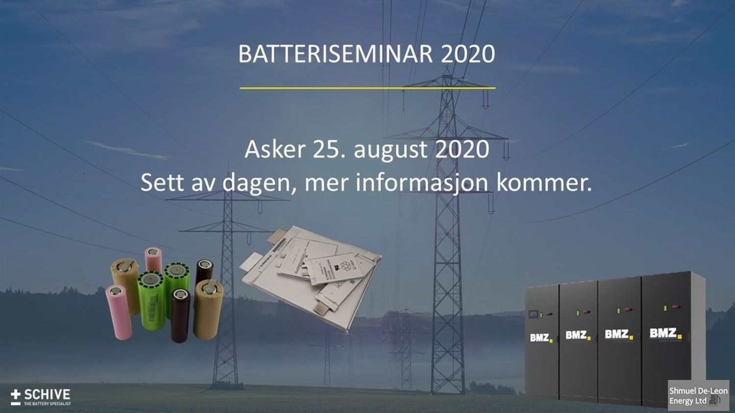 Schive Batteri Seminar